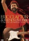 Eric Clapton & Friends - Live 1986