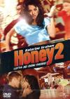 Honey 2