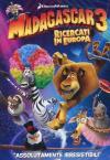 Madagascar 3 - Ricercati In Europa