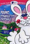 Primo Coniglietto Pasquale (Il)