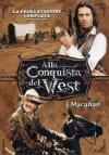 Alla Conquista Del West - Stagione 01 (4 Dvd)