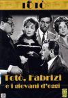 Toto', Fabrizi E I Giovani D'Oggi