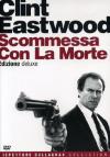 Scommessa Con La Morte (Deluxe Edition)