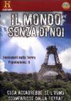 Mondo Senza Di Noi (Il) (Dvd+Booklet)