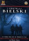 Fratelli Bielski (I) - La Vera Storia Di Defiance (Dvd+Booklet)