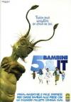 5 Bambini & It