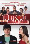 10 Regole Per Fare Innamorare