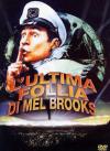 Ultima Follia Di Mel Brooks (L')