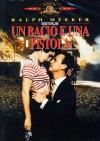 Bacio E Una Pistola (Un)