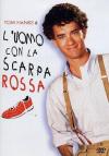 Uomo Con La Scarpa Rossa (L')
