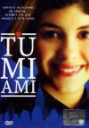 Tu Mi Ami