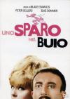 Sparo Nel Buio (Uno)