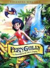 Ferngully - Le Avventure Di Zak E Crysta (SE)