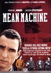 Mean Machine