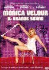 Monica Velour - Il Grande Sogno