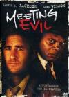 Meeting Evil