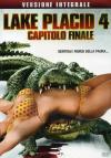 Lake Placid 4 - Capitolo Finale