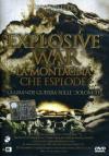 Explosive War - La Montagna Che Esplode