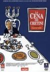 Cena Dei Cretini (La)