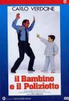 Bambino E Il Poliziotto (Il)