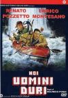 Noi Uomini Duri (1987)