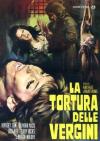 Tortura Delle Vergini (La)