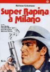 Super Rapina A Milano