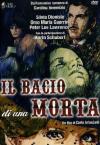 Bacio Di Una Morta (Il)