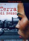 Terra Di Mezzo