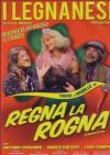 Legnanesi (I) - Regna la Rogna (2 Dvd)