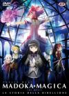 Madoka Magica The Movie #03 - La Storia Della Ribellione