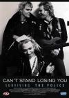 Police (The) - Can't Stand Losing You - Surviving The Police