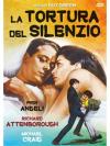 Tortura Del Silenzio (La)