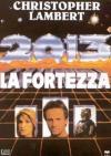 2013 - La Fortezza