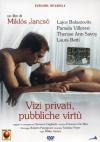 Vizi Privati, Pubbliche Virtu'