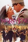 Maria Jose' - L'Ultima Regina
