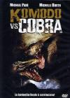 Komodo Vs Cobra