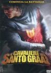 Cavaliere Del Santo Graal (Il)