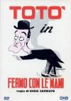 Toto' - Fermo Con Le Mani