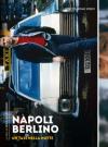 Napoli Berlino - Un Taxi Nella Notte