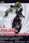 Polizia Chiede Aiuto (La)