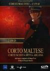 Corto Maltese - Corte Sconta Detta Arcana (2 Dvd)