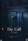 Call (The) - Final