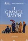 Grande Match (Il) (2006)