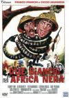 Due Bianchi Nell'Africa Nera