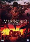 Messengers 2 (The)