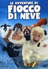 Avventure Di Fiocco Di Neve (Le)