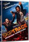 Skiptrace - Missione Hong Kong