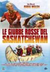 Giubbe Rosse Del Saskatchewan (Le)