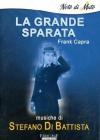 Grande Sparata (La)